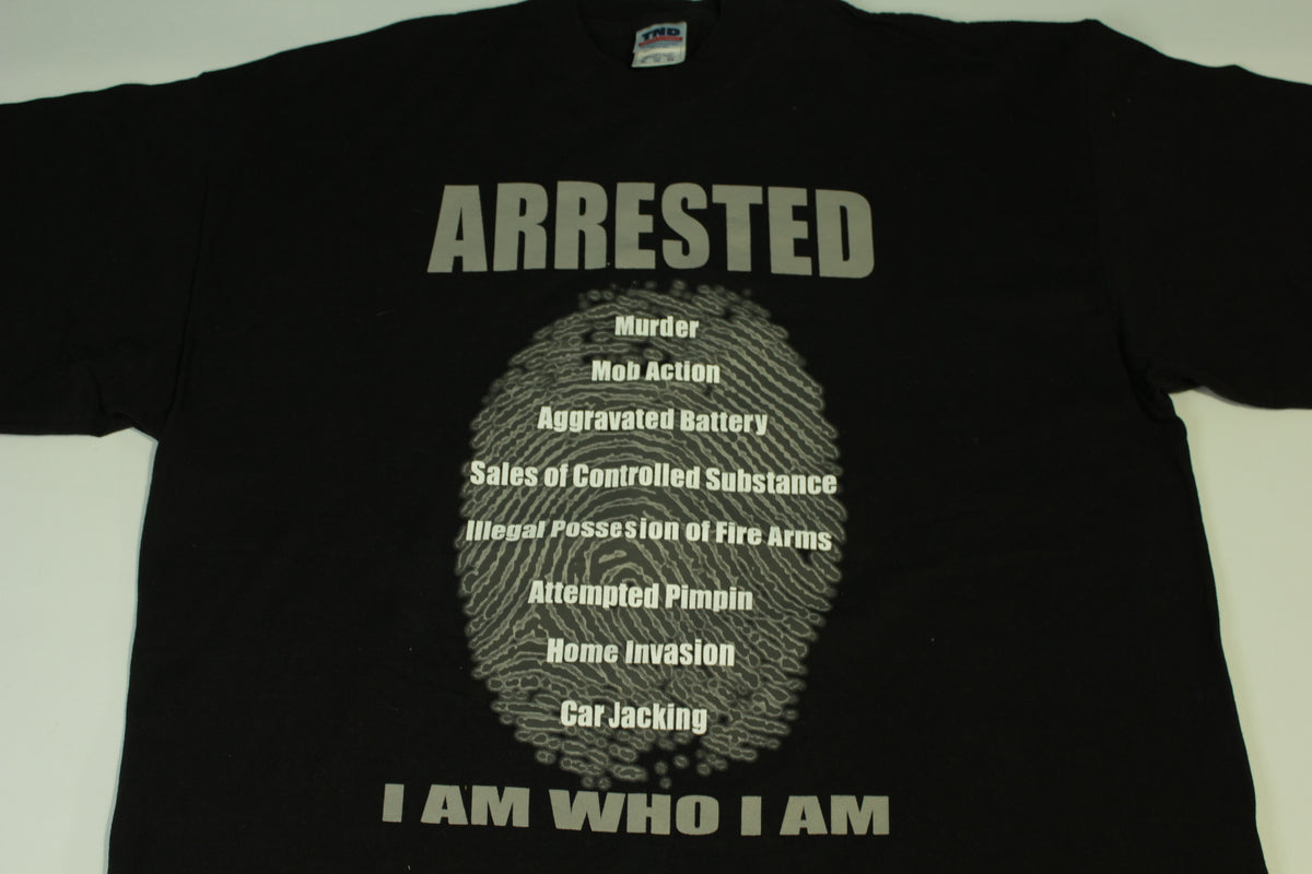 Arrested I Am Who I Am Vintage Y2K Murder Mob Pimpin Streetwear T-Shirt