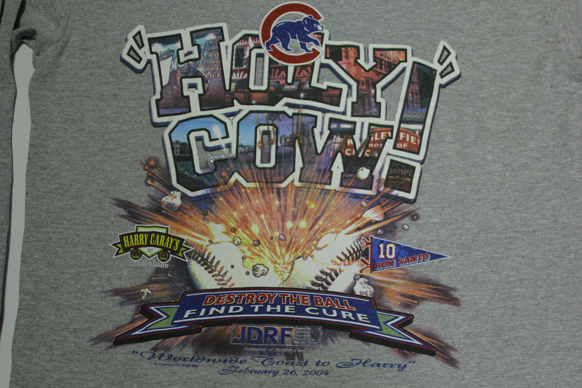 Chicago Cubs 2004 Harry Caray Ron Santo Holy Cow Find The Cure T