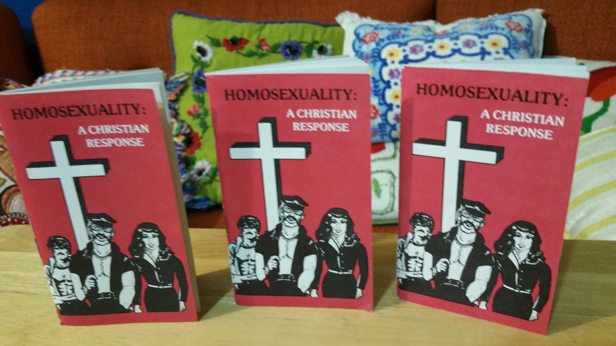Homosexuality: A Christian Response  (48 page booklet) 1978