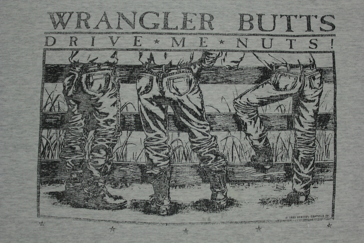 Wrangler Butts Drive Me Nuts Vintage 90's T-Shirt