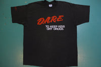 Dare To Keep Kids Off Drugs Vintage 80's Single Stitch T-shirt Made in USA