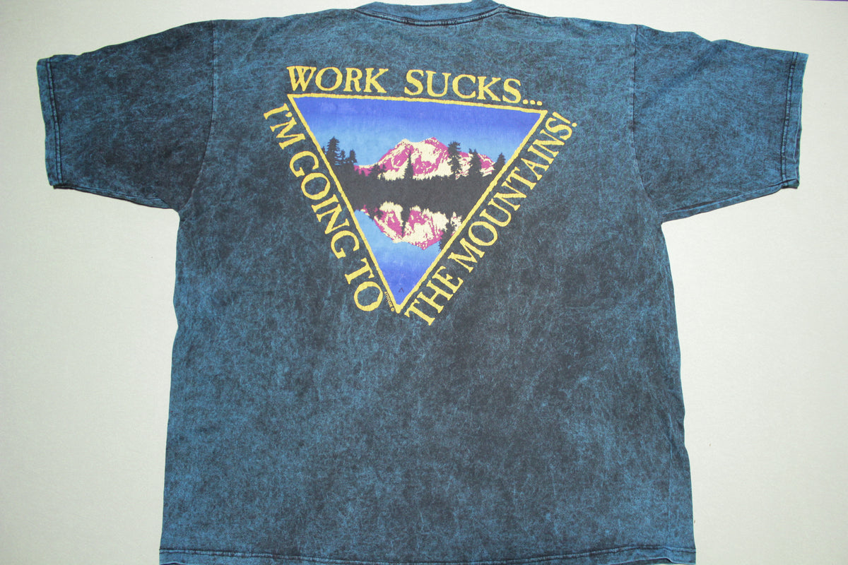 Wapiti Woolies Vintage 90's Work Sucks T-Shirt