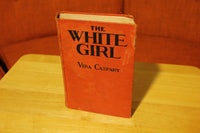 The White Girl by Vera Caspary 1929 Hardcover Book