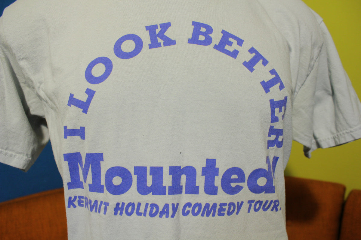 Kermit Holiday Comedy Tour I Look Better Mounted Vintage T-Shirt Funny
