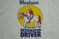 Montana Designated Driver Drunken Redneck Cowboy Prick Vintage 90's Sweatshirt