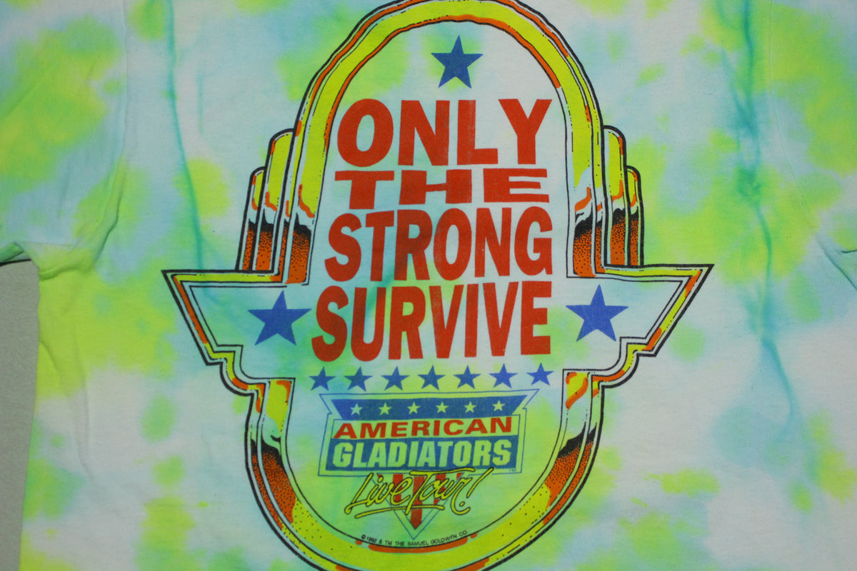 American Gladiators Vintage 1992 Tie Dye Live Tour Only The Strong Survive T-Shirt