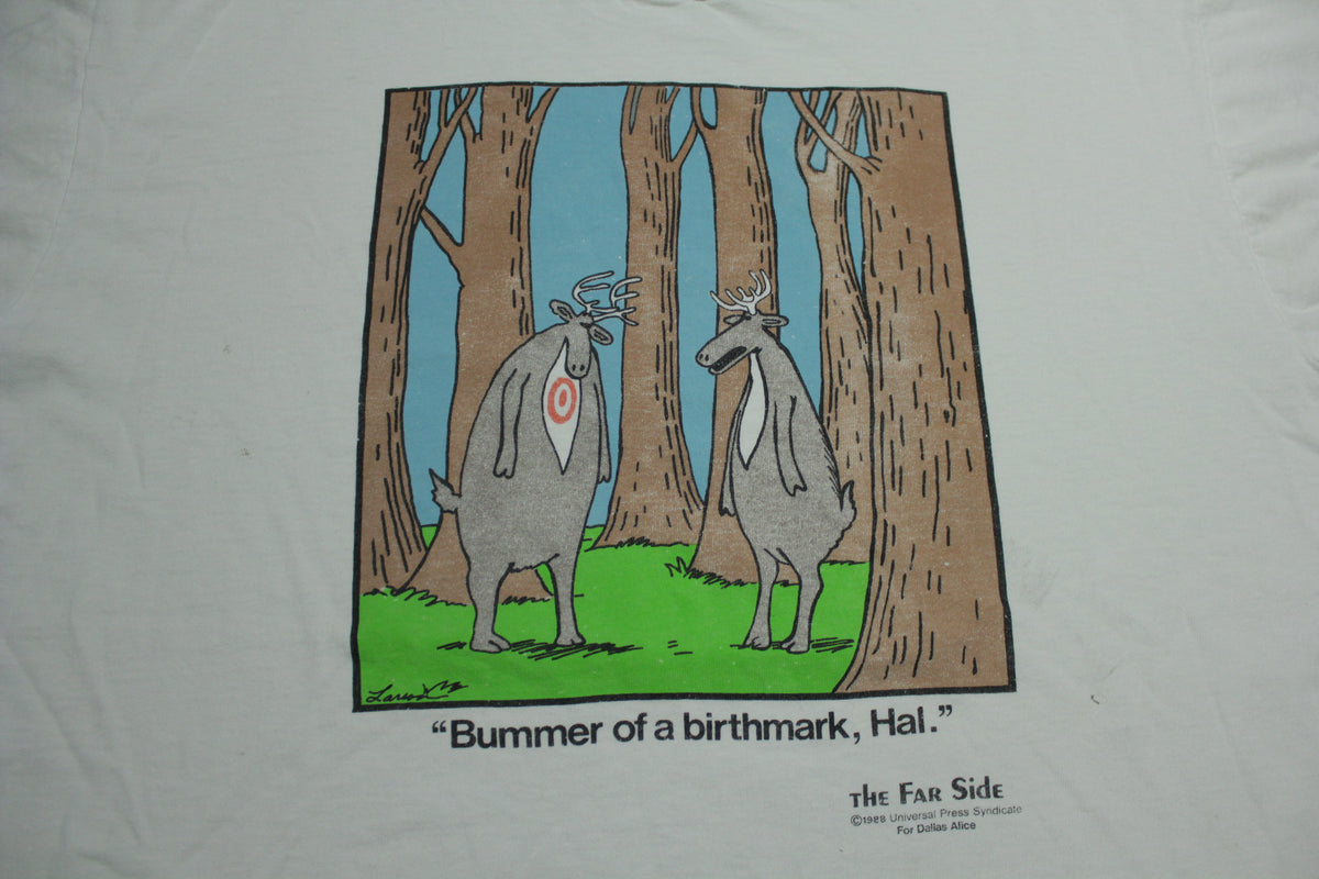The Far Side 1986 Deer Bummer of a Birthmark Hal Vintage 80s Comic T-Shirt