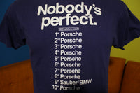 Porsche LeMans 1983 Results BMW Sauber Vintage 80s Nobody's Perfect T-Shirt