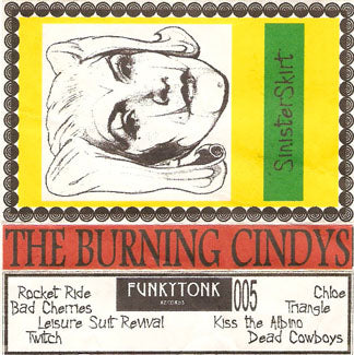 The Burning Cindys - Sinister Skirt FTR 005